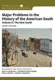 Major Problems in the History of the American South, Volume 2 (Major Problems in American History)