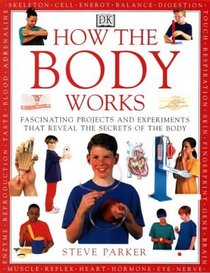 How the Body Works (How It Works)
