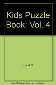 Kids Puzzle Book: Vol. 4