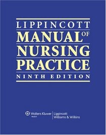 Lippincott Manual of Nursing Practice, North American Edition