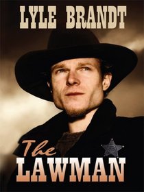 The Lawman (Thorndike Large Print Western Series)