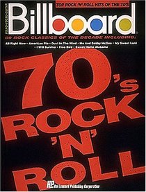 Billboard Top Rock 'n' Roll Hits Of The 70's (Piano Vocal Guitar)