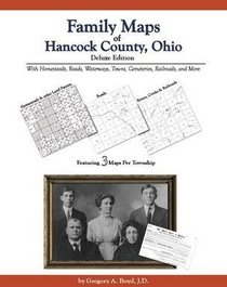 Family Maps of Hancock County , Ohio