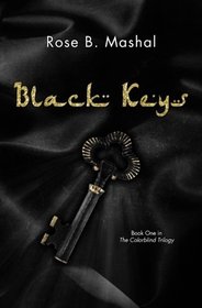 Black Keys (The Colorblind Trilogy) (Volume 1)