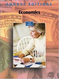 Annual Editions: Economics, 34/e (Annual Editions : Economics)