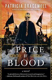 The Price of Blood: A Novel