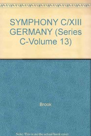SYMPHONY C/XIII GERMANY (Series C-Volume 13)