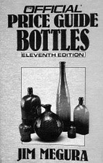 Bottles (Official Price Guide to Bottles)