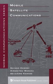 Mobile Satellite Communications (Artech House Telecommunications Library.)