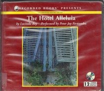 The Hotel Alleluia (Audio CD) (Unabridged)