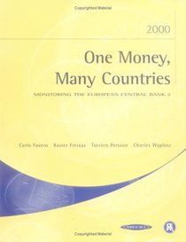 One Money, Many Countries 2000: Monitoring the European Central Bank 2 (Monitoring the European Central Bank)