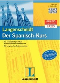 Langenscheidt Der Spanisch-Kurs - Set mit 3 Bchern und 6 Audio-CDs: Der komplette Sprachkurs zum erfolgreichen Selbstlernen. Mit Langenscheidt-Abschlusstest