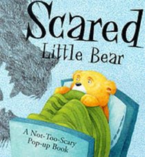 Scared Little Bear (Pop Up)