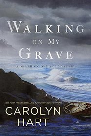 Walking on My Grave (Death on Demand, Bk 26)