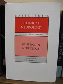 Genetics in Neurology (Bailliere's Clinical Neurology)