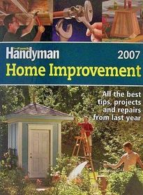 The Family Handyman Home Improvement 2007
