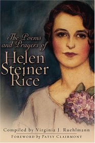 The Poems And Prayers Of Helen Steiner Rice