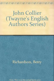 John Collier (Twayne's English Authors Series)