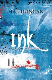Ink: Bk. 2: The Book of All Hours