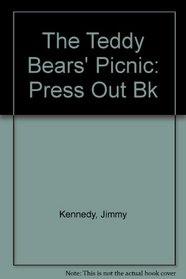 The Teddy Bears' Picnic: Press Out Bk