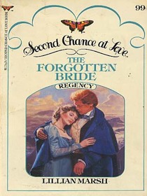 The Forgotten Bride (Second Chance at Love, No 99)
