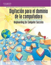 Keyboarding for Computer Success, Spanish School Version