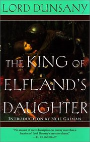 The King of Elfland's Daughter (Del Rey Impact)