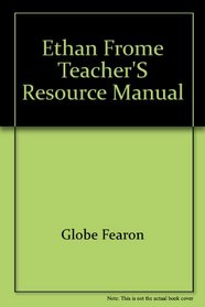 Ethan Frome Teacher's Resource Manual