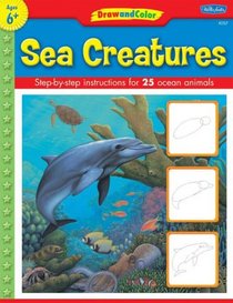 Sea Creatures (Draw and Color)