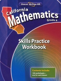 California Mathematics Grade 6 Skills Practice Workbook
