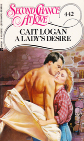 A Lady's Desire (Second Chance at Love, No 442)