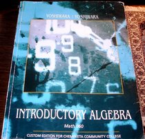 Introductory Algebra (Custom Edition for Chemeketa Community College, Math 060)