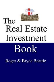 The Real Estate Investment Book
