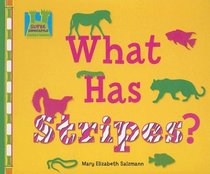 What Has Stripes? (Creature Features)