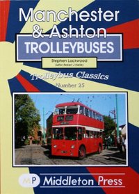 Manchester & Ashton Trolleybuses