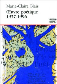 Oeuvre potique 1957 - 1996