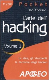 L'arte dell'hacking vol. 1