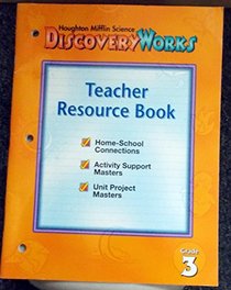 Houghton Mifflin Science Discovery Works Teacher Resource Book Grade 3