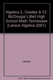 Tennessee Edition (McDougal Littell Algebra 2)