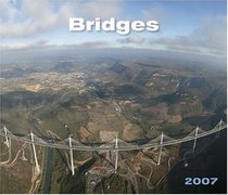 ASCE 2007 Bridges Calendar