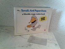 Tomsk's Anti Paperchase (Womble magic motion books)