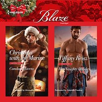Christmas With the Marine & Her Naughty Holiday: Library Edition (Harlequin Blaze)