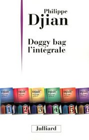 Doggy bag L'intgrale