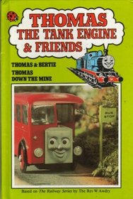 Thomas  Bertie (Thomas the Tank Engine  Friends)