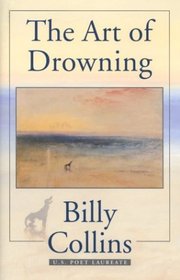 The Art of Drowning (Pitt Poetry Series)