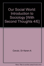 Ballantine BUNDLE, Our Social World, Second Edition + Ruane, Second Thoughts, Fourth Edition