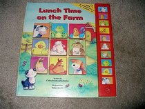 Lunch Time on the Farm --2007 publication.