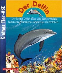 Kleines Tier-ABC, Der Delfin