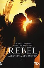 Rebel (Halo) (Halo, Bk 1) (Italian Edition)