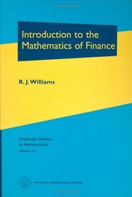 Introduction to the Mathematics of Finance (Graduate Studies in Mathematics) (Graduate Studies in Mathematics)